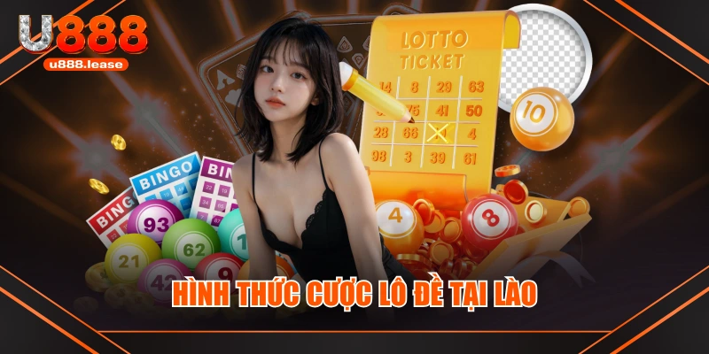 Hình thức cược lô đề tại Lào